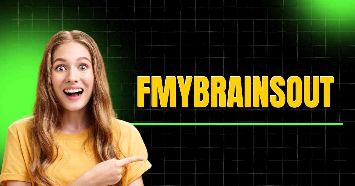 fmybrainsout