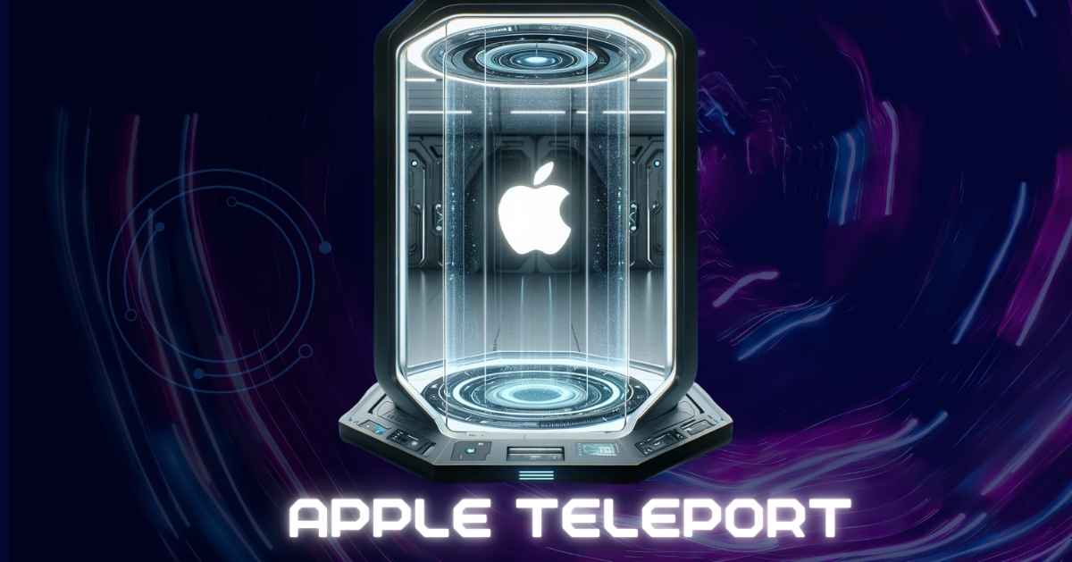 apple teleport